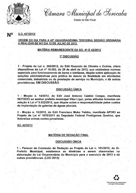 Projeto de Lei n. 260/2012, do Edil Rozendo de Oliveira e Outros, a